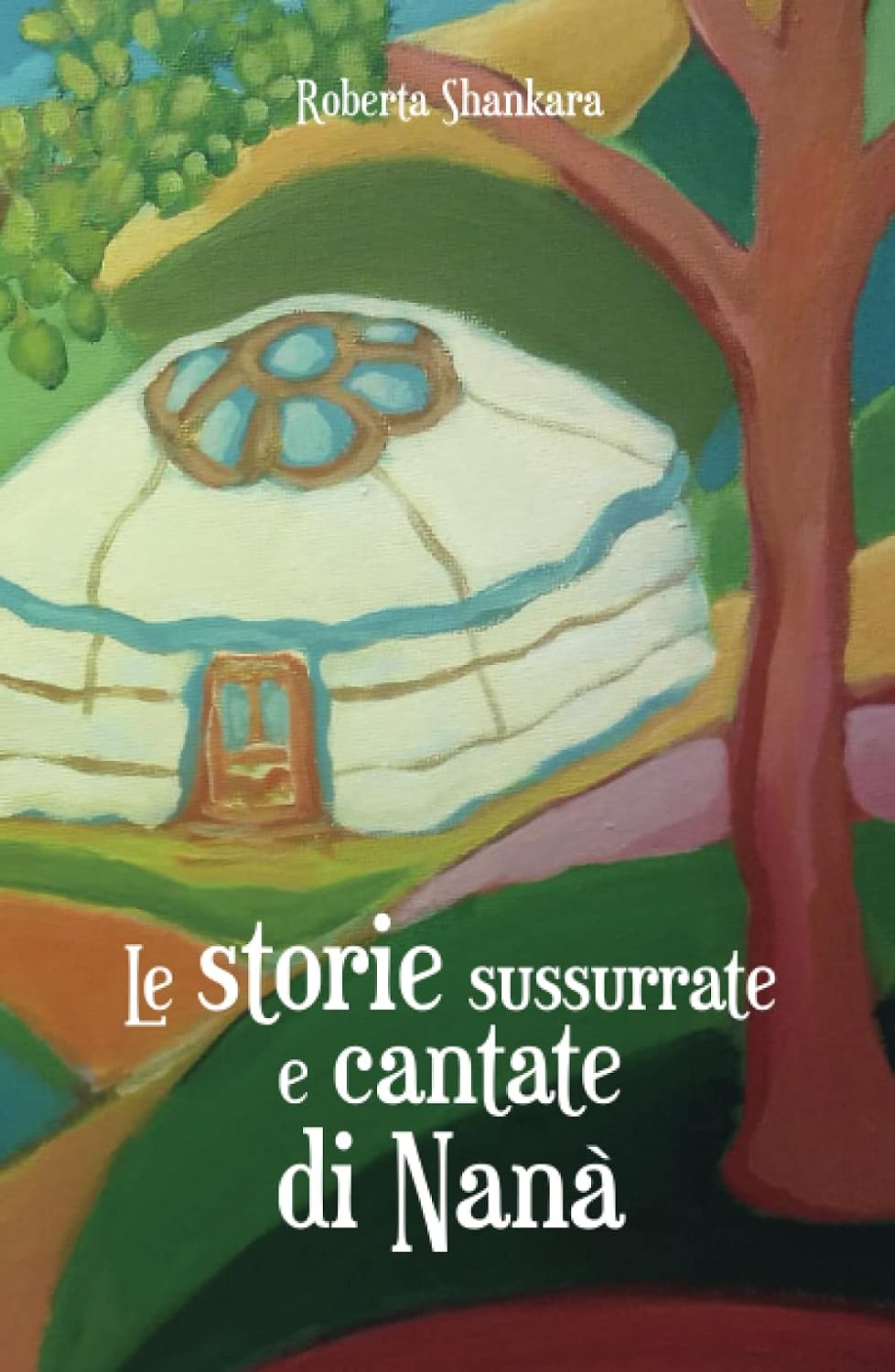 Le storie sussurrate e cantate di Nanà