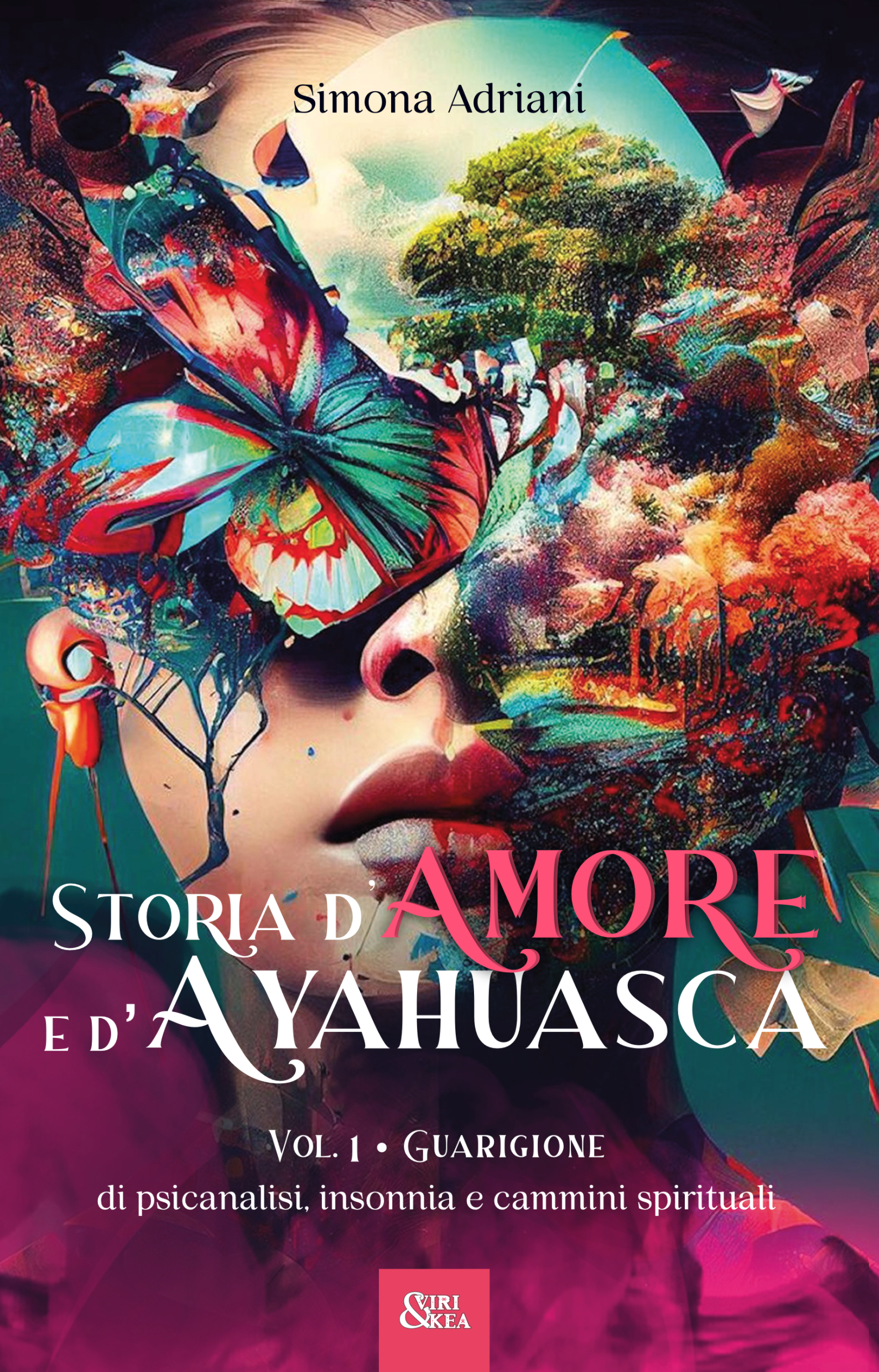 Storia d'Amore e d'Ayahuasca